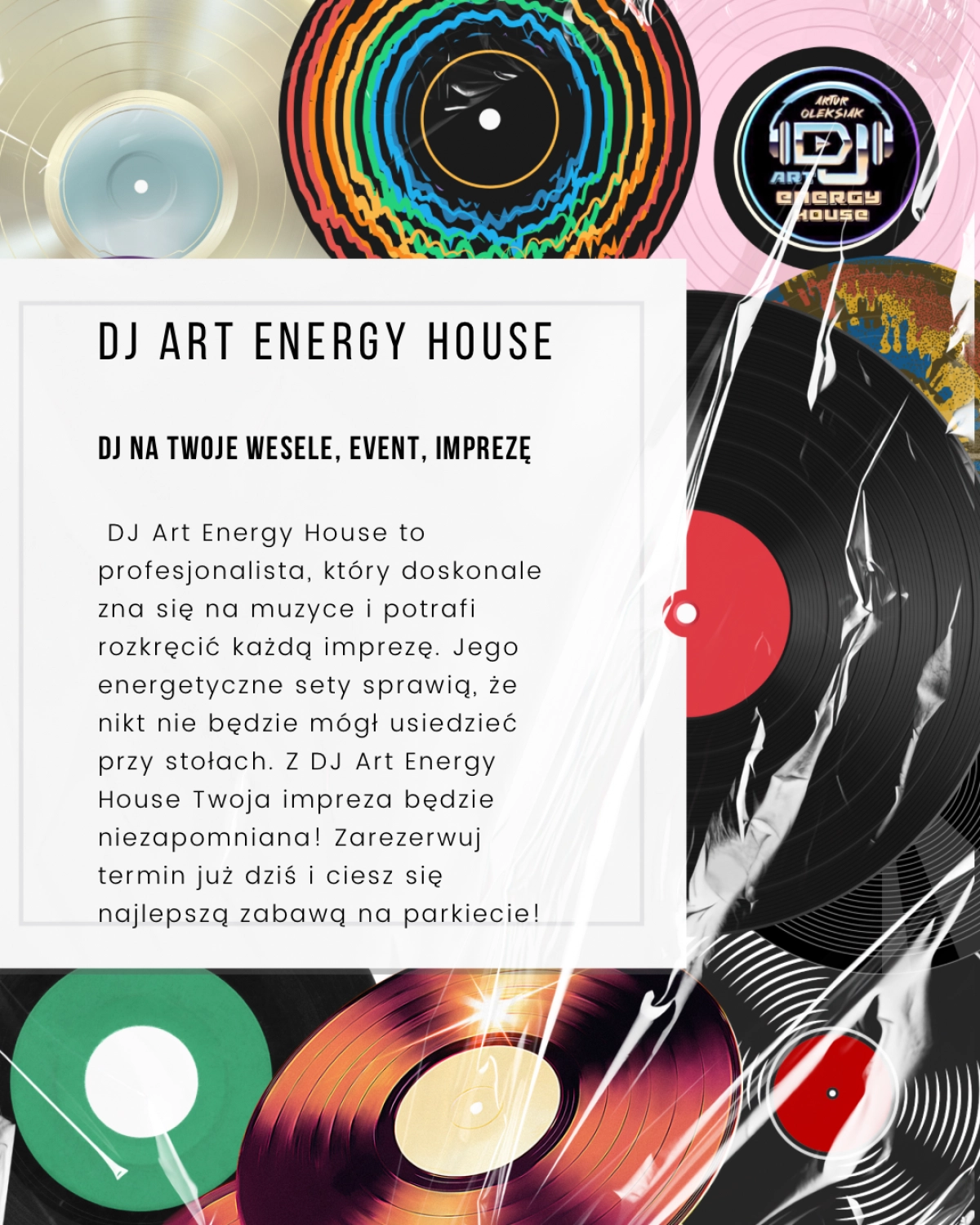 Dj Art Energy House bo Zasługujesz na najlepszych